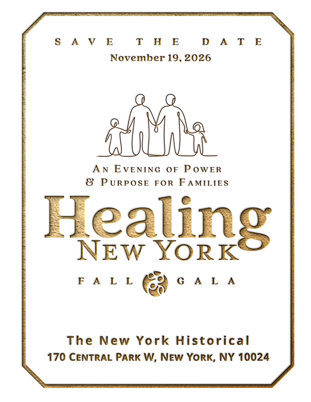 Save the date: 11/19/2026 Healing New York Fall Gala at The New York Historical 170 Central Park W, New York, NY 10024